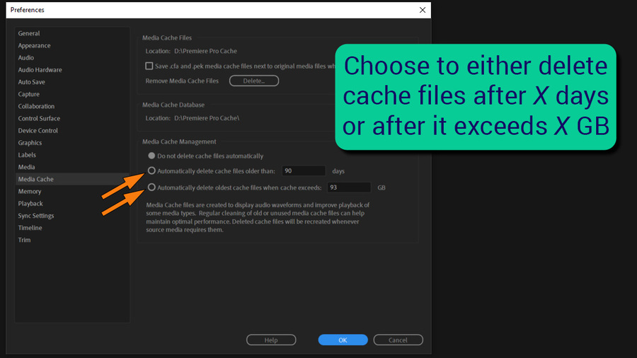 Media cache management to clear cache after X days or after it exceeds X GB